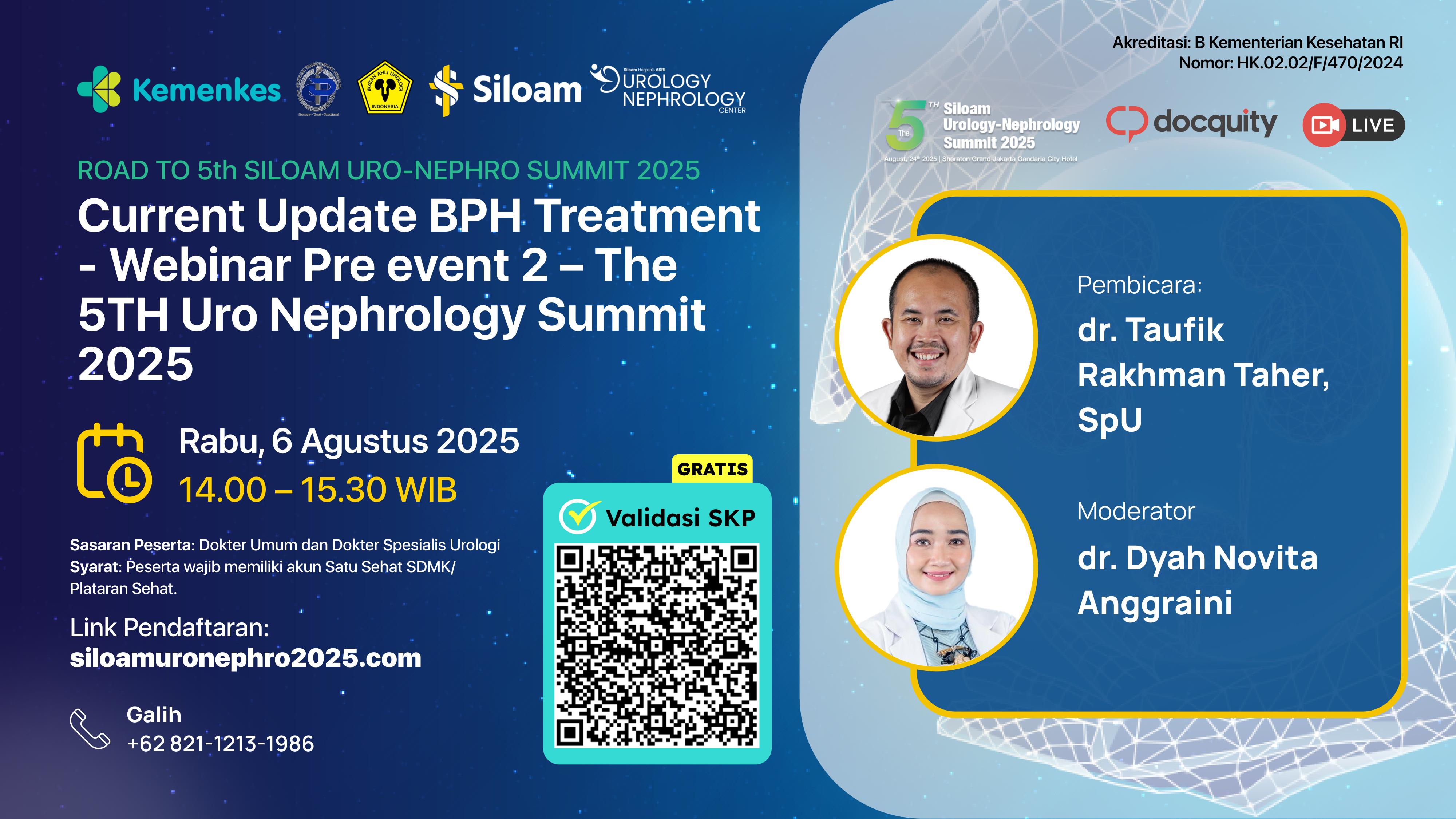 Current Update BPH Treatment - Webinar Pre event 2 – The 5TH Uro Nephrology Summit 2025  Angkatan 1