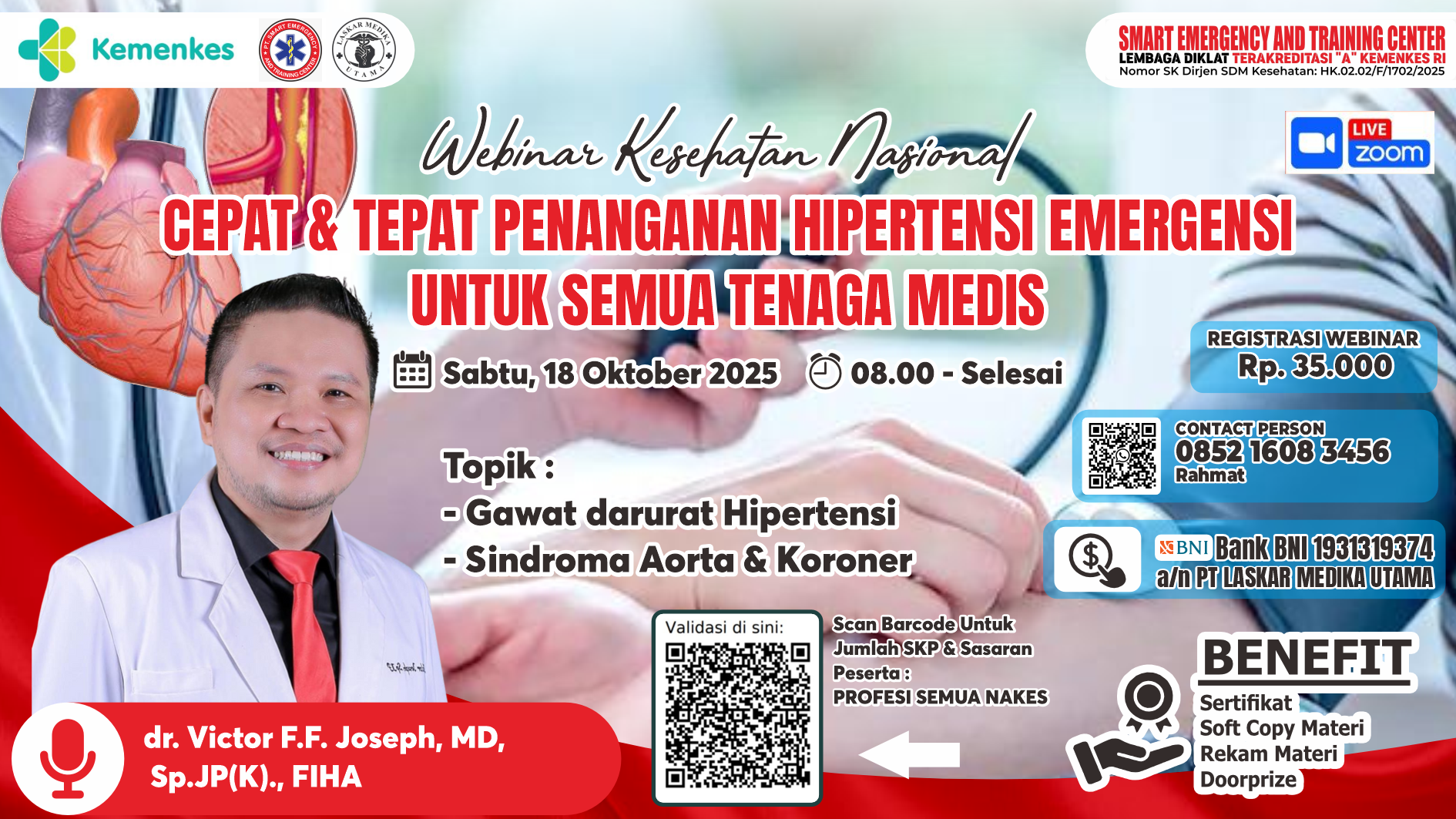 CEPAT & TEPAT PENANGANAN HIPERTENSI EMERGENSI UNTUK SEMUA TENAGA MEDIS  Angkatan 1