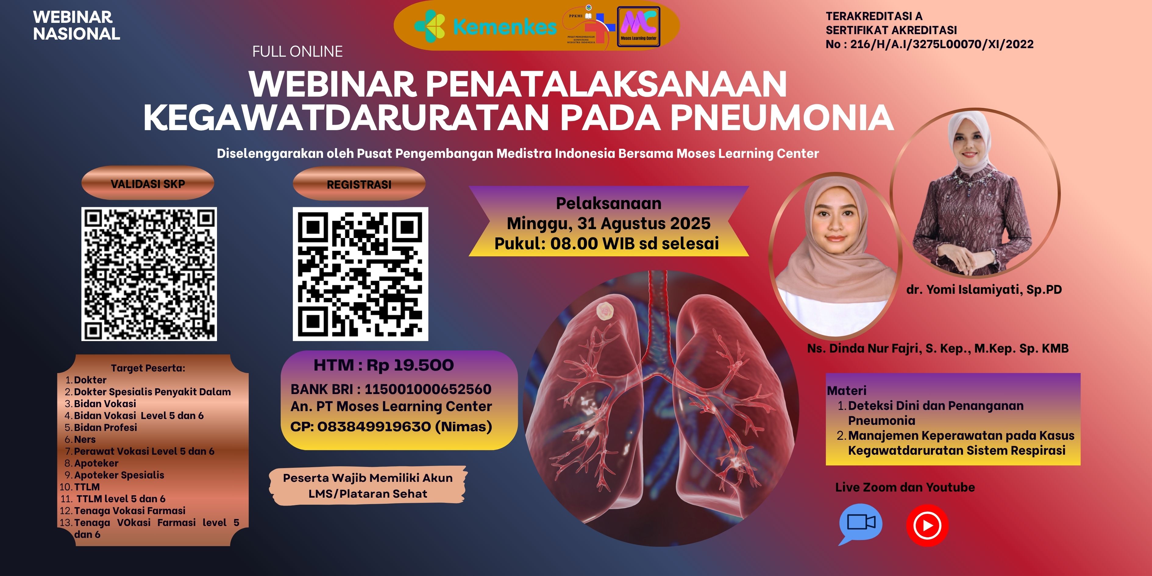 Webinar Penatalaksanaan Kegawatdaruratan pada Pneumonia Angkatan 1