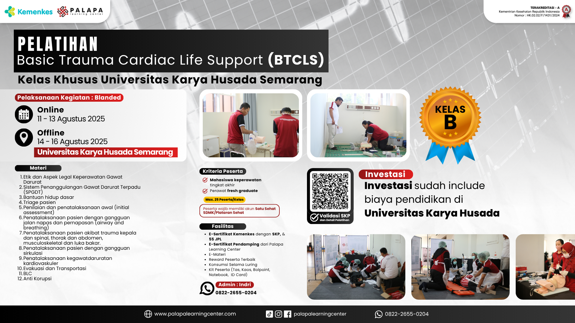 Pelatihan Basic Trauma Cardiac Life Support (BTCLS) Angkatan 5