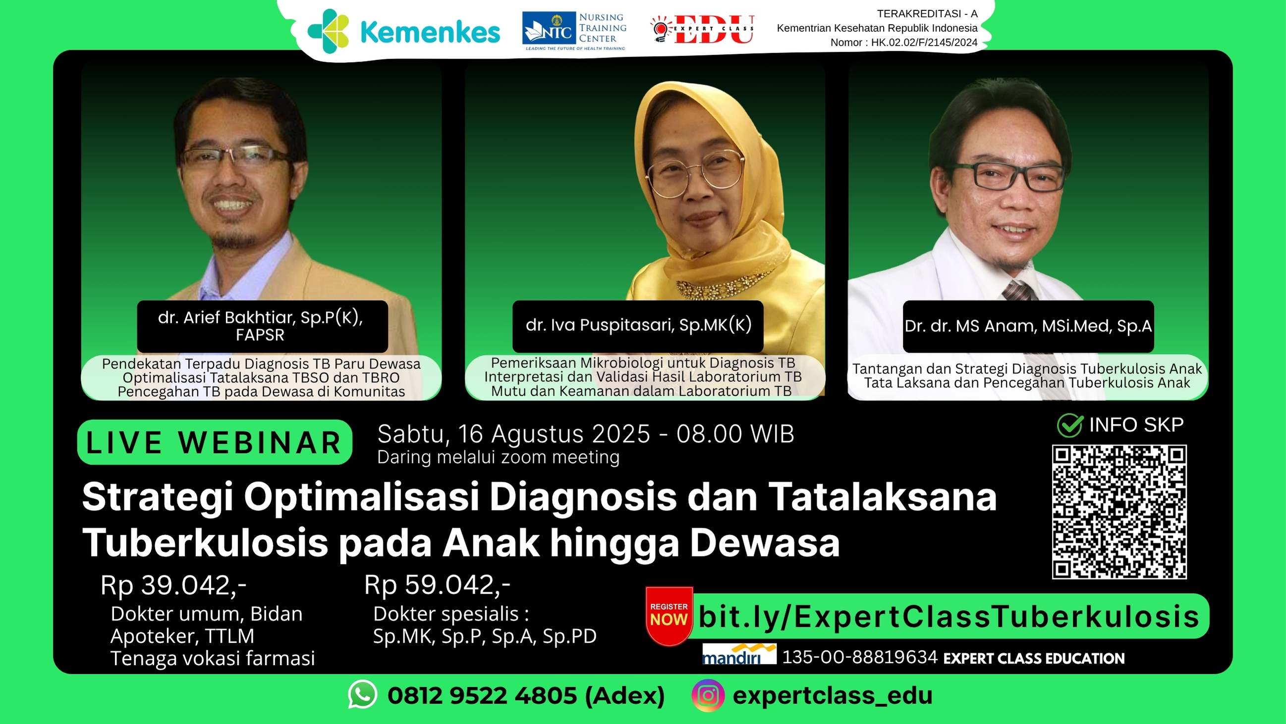 Strategi Optimalisasi Diagnosis dan Tatalaksana Tuberkulosis pada Anak Hingga Dewasa Angkatan 1
