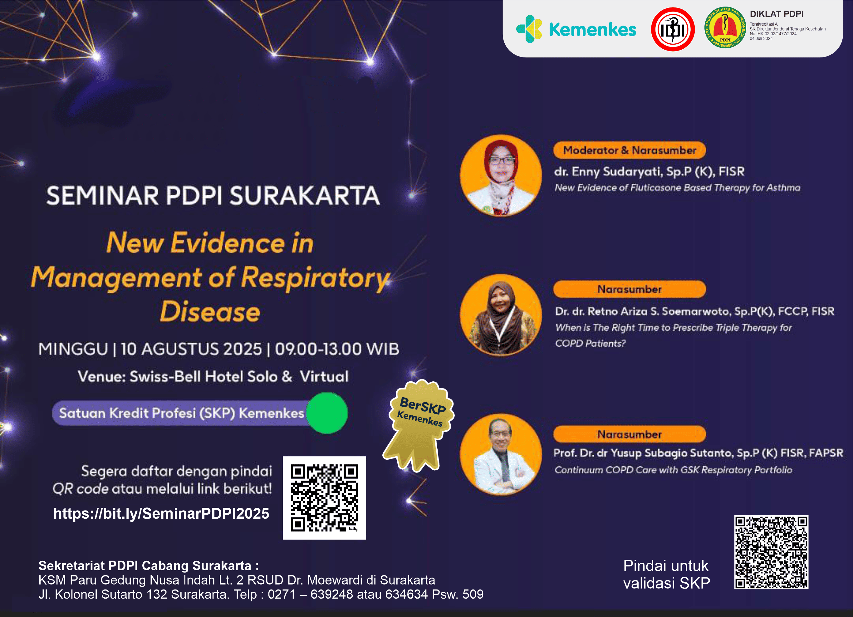 Seminar PDPI Surakarta - New Evidence in Management of Respiratory Disease Angkatan 1