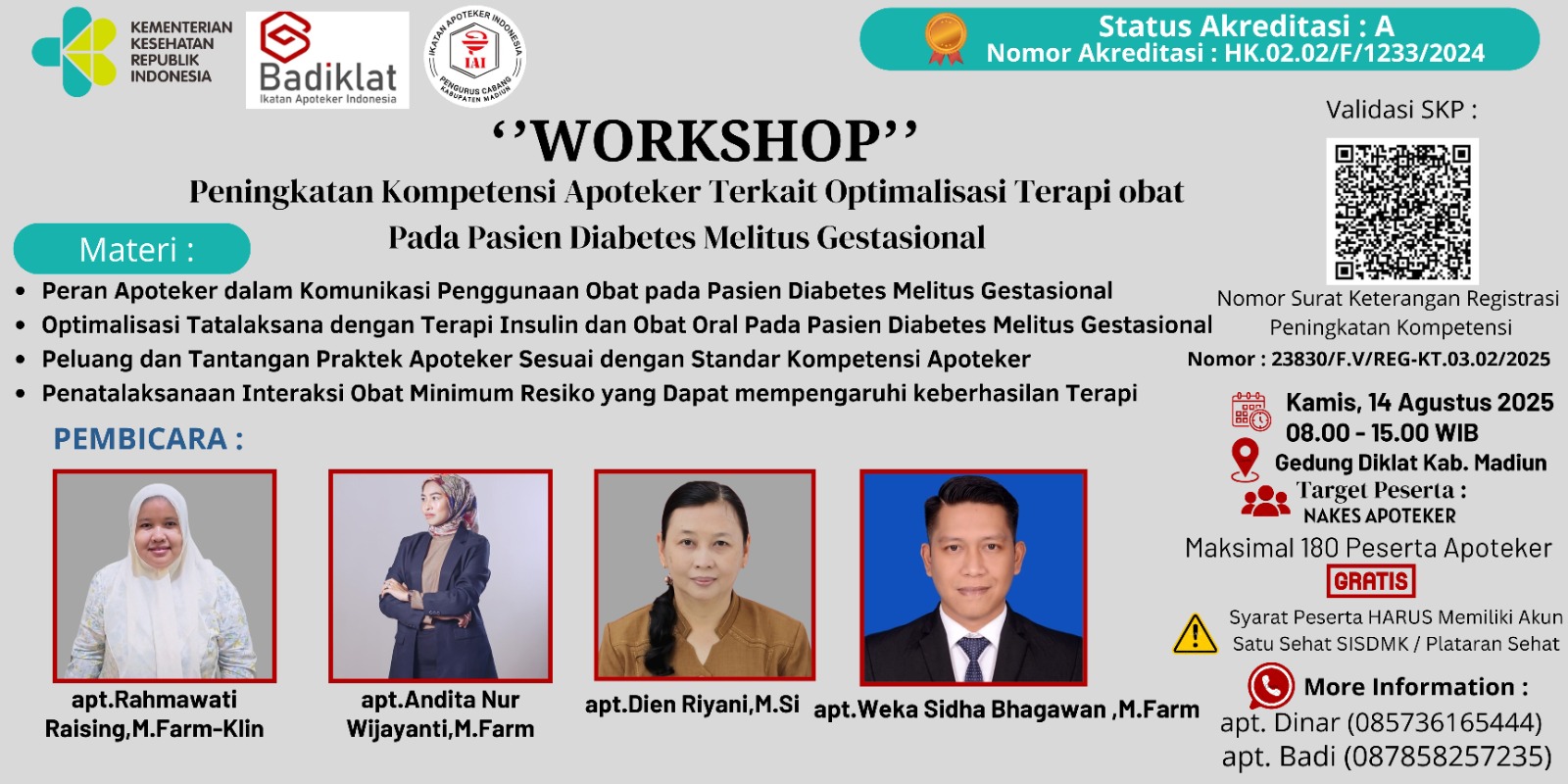 Workshop Peningkatan Kompetensi Apoteker Terkait Optimalisasi Terapi Obat Pada Pasien Diabetes Mellitus Gestasional Angkatan 1