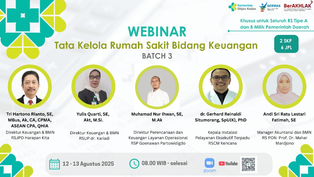 WEBINAR TATA KELOLA RUMAH SAKIT BIDANG KEUANGAN Angkatan 3