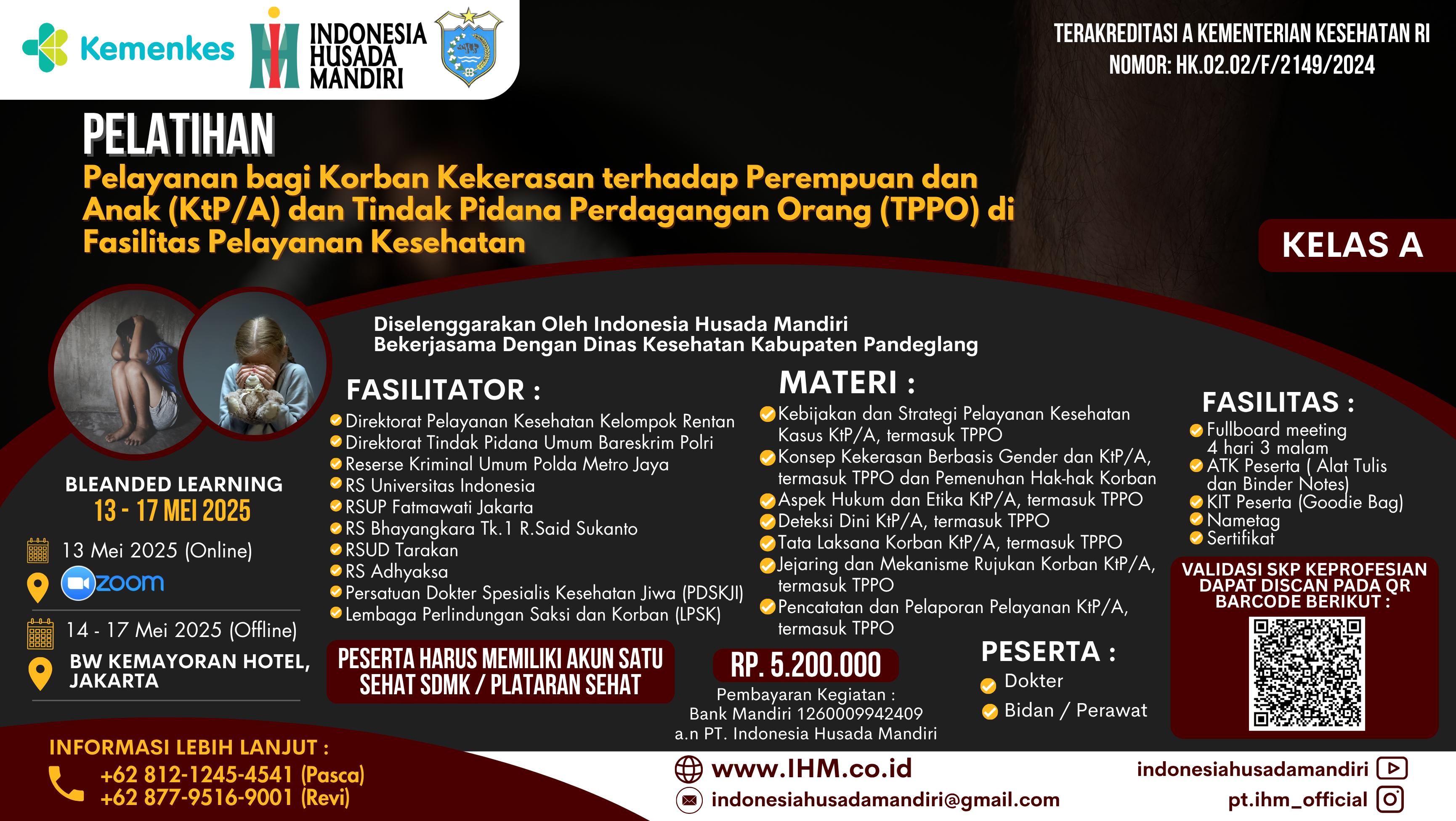 Pelatihan Pelayanan Kesehatan bagi Korban KTPA dan TPPO bagi Petugas Kesehatan Angkatan 1