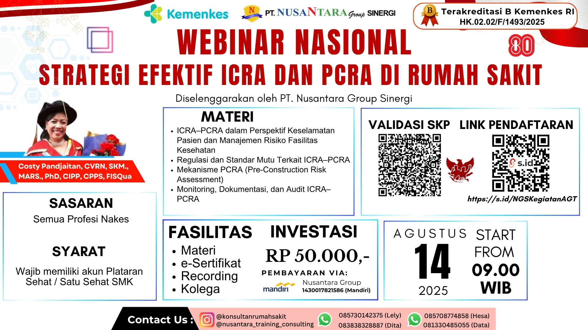 Webinar Nasional Strategi Efektif ICRA dan PCRA di Rumah Sakit Angkatan 1
