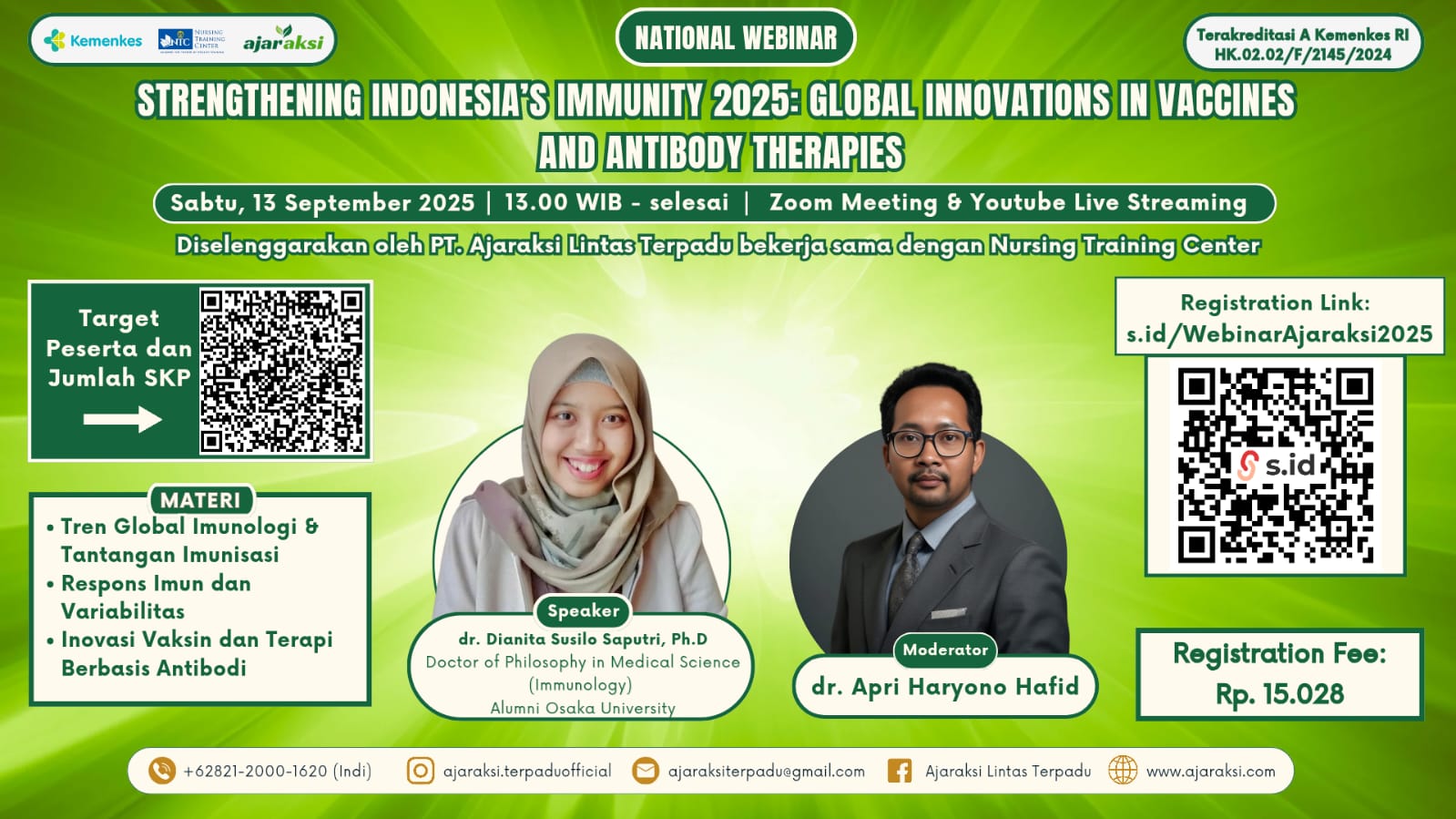 Strengthening Indonesia’s Immunity 2025: Global Innovations in Vaccines and Antibody Therapies Angkatan 1