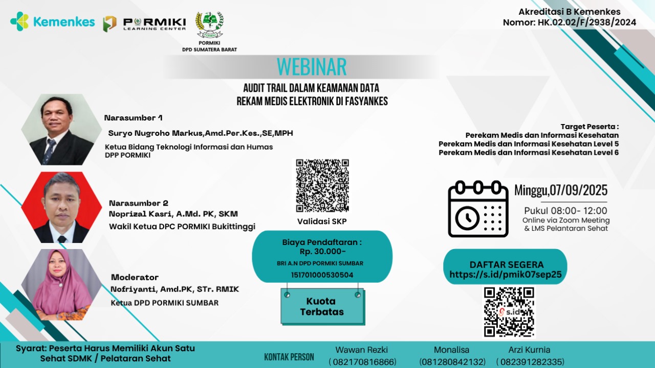 Webinar Audit Trail Dalam Keamanan Data Rekam Medis Elektronik Di Fasyankes Angkatan 33