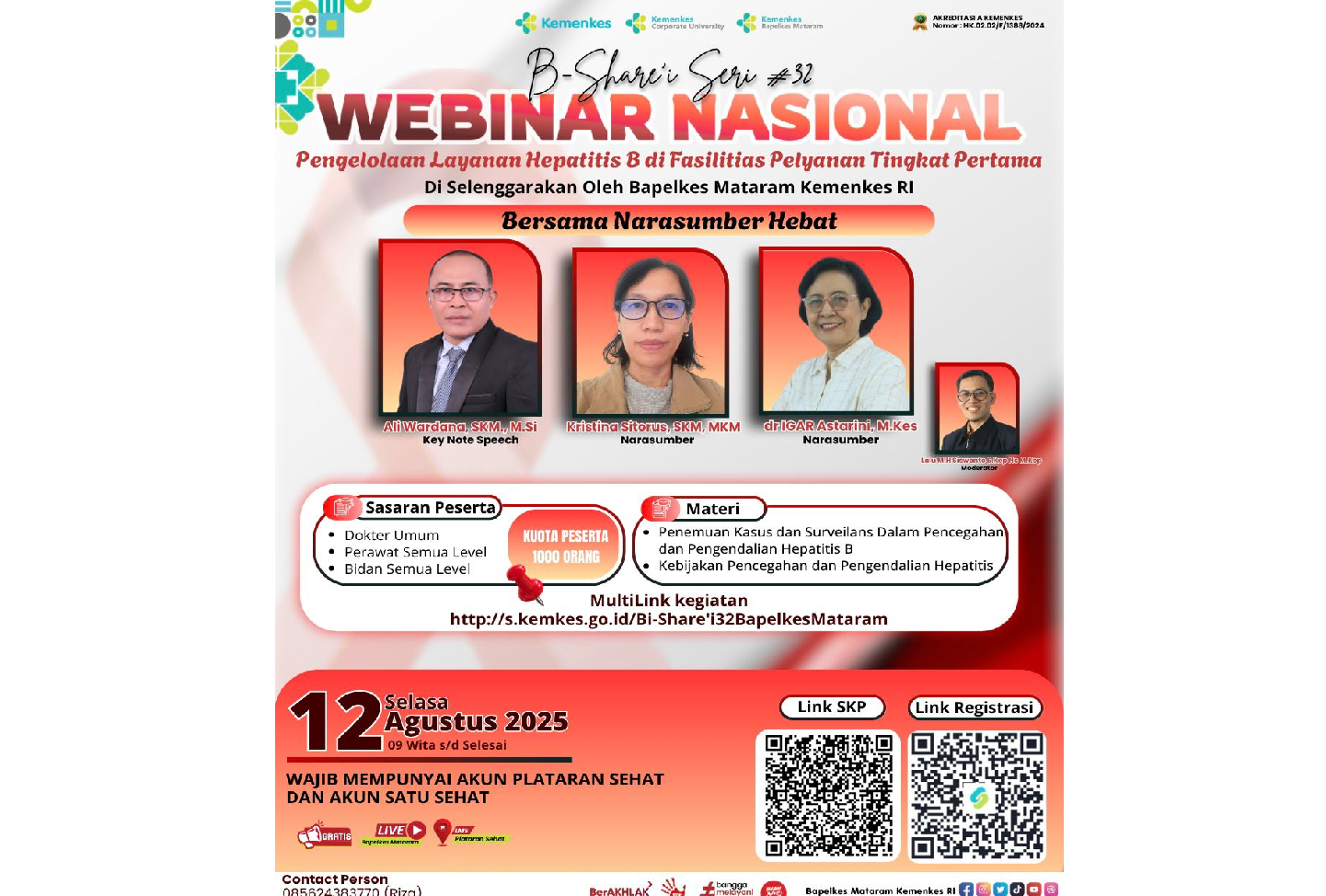 Webinar Nasional Pengelolaan Layanan Hepatitis B di Fasilitas Pelayanan Tingkat Pertama Angkatan 1