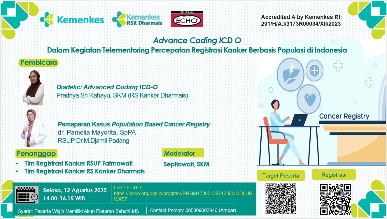 Advance Coding ICD-O dalam Kegiatan Telementoring Percepatan Registrasi Kanker  Berbasis Populasi di Indonesia Angkatan 1