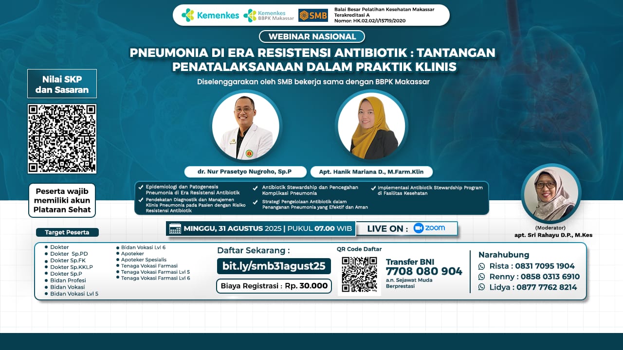 Webinar Nasional Pneumonia Di Era Resistensi Antibiotik : Tantangan Penatalaksanaan Dalam Praktik Klinis Kerja Sama Sejawat Muda Berprestasi  Angkatan 1