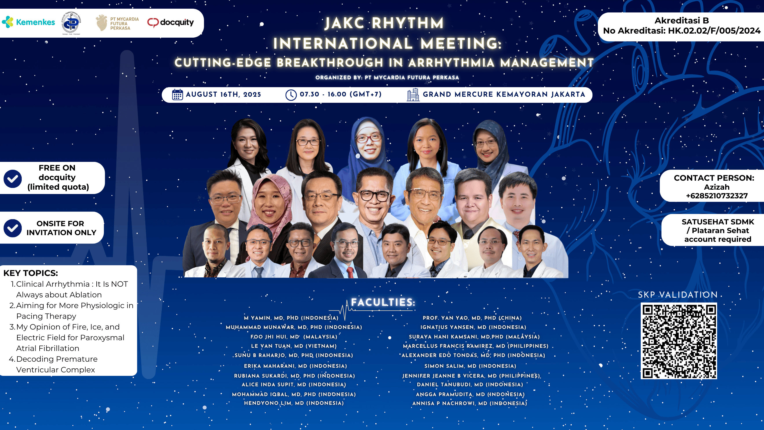 JAK-C RHYTHM International Meeting 2025 - Cutting-Edge Breakthrough in Arrhythmia Management Angkatan 1