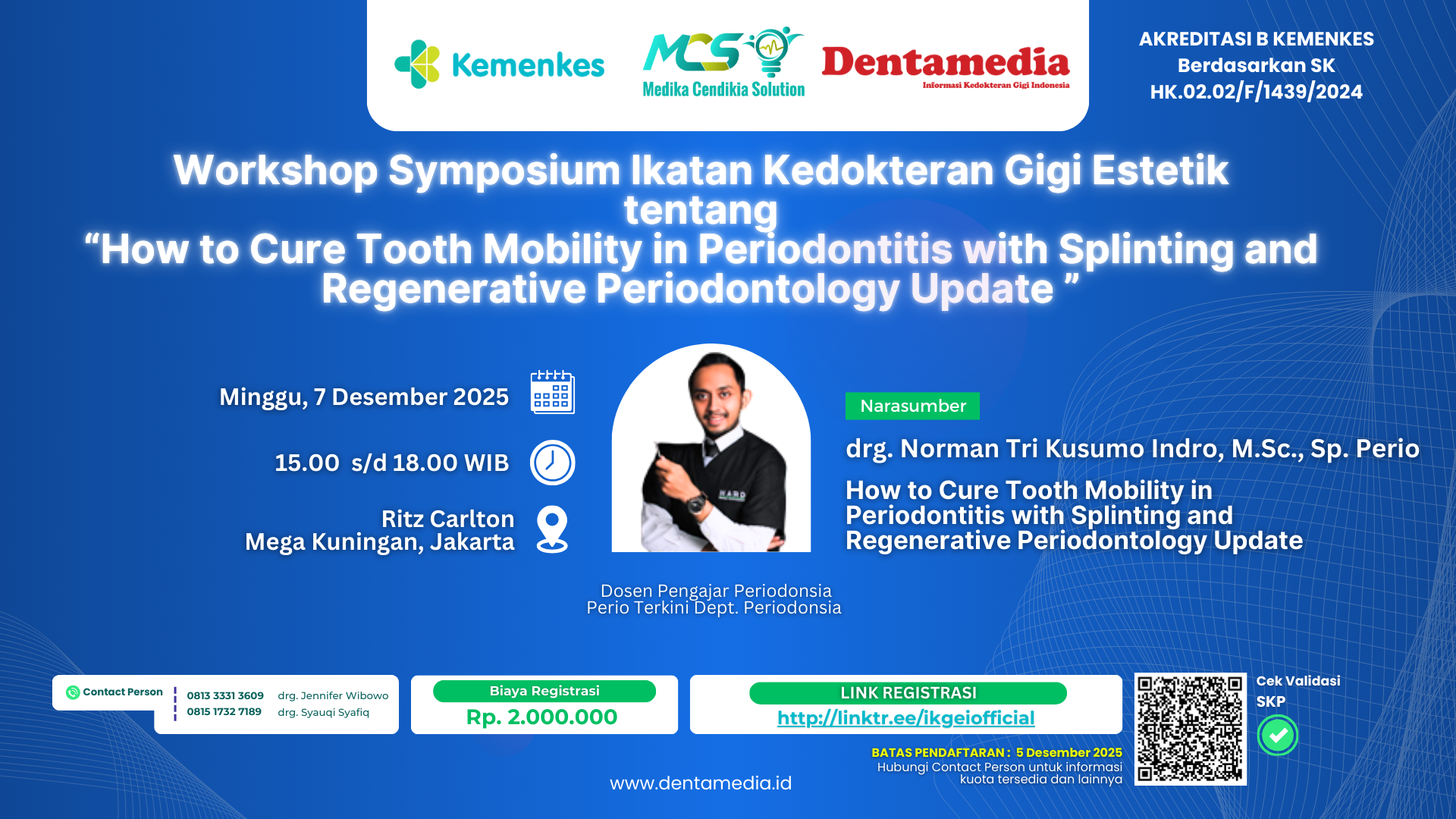 How to Cure Tooth Mobility in Periodontitis with Splinting and Regenerative Periodontology Update Angkatan 1