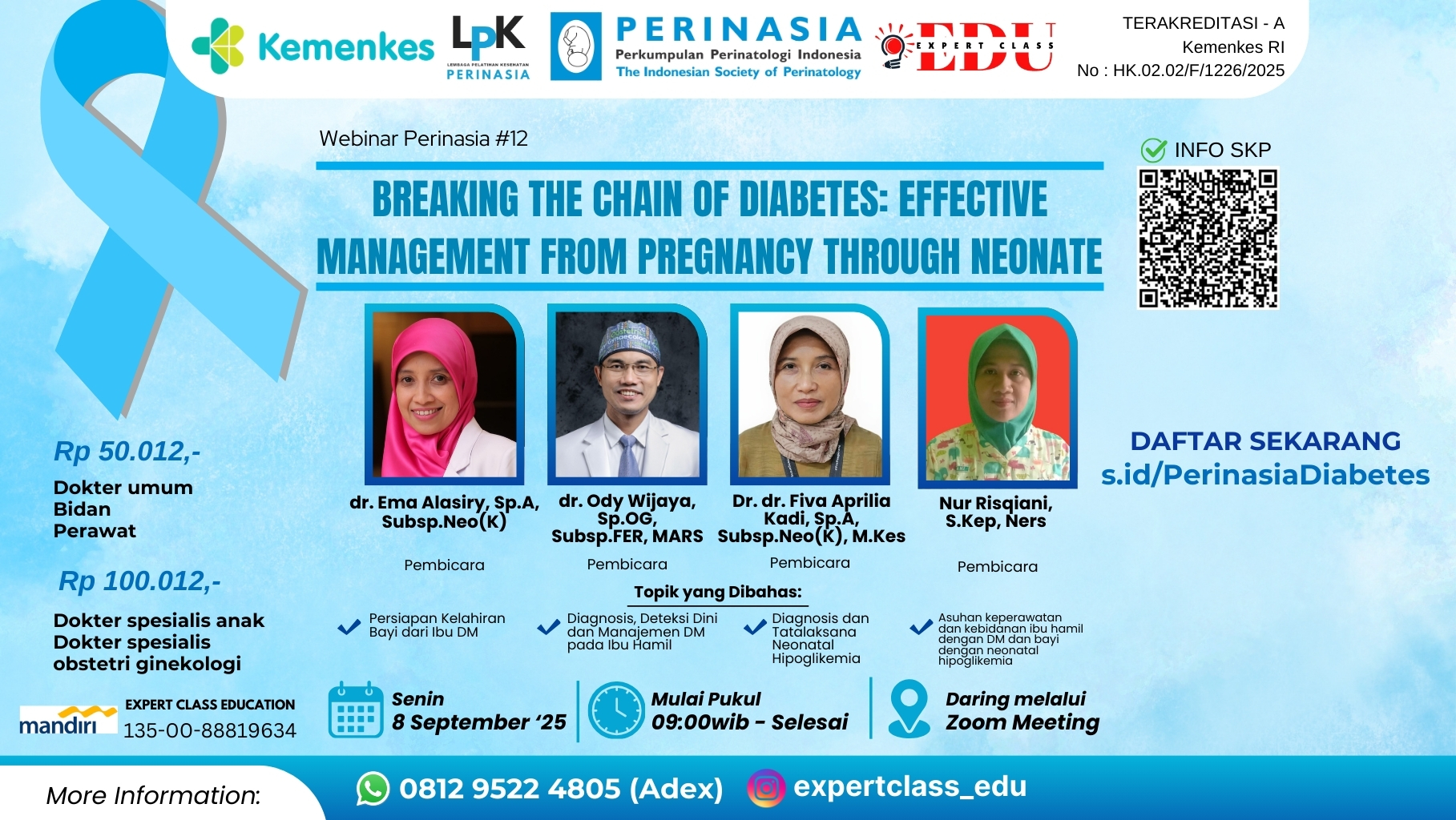 Webinar Breaking the Chain of Diabetes: Effective Management from Pregnancy Through Neonate Angkatan 1