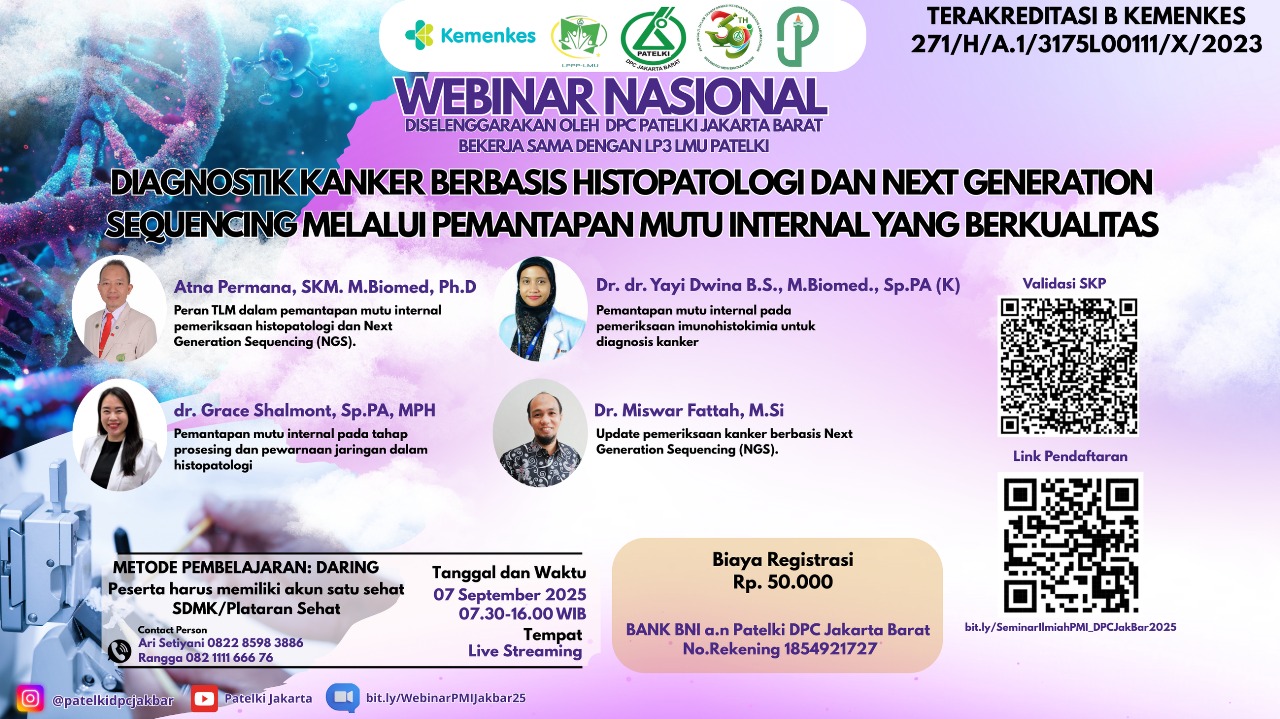 Webinar Nasional Diagnostik Kanker Berbasis Histopatologi Dan Next Generation Sequencing Melalui Pemantapan Mutu Internal Yang Berkualitas Angkatan 1