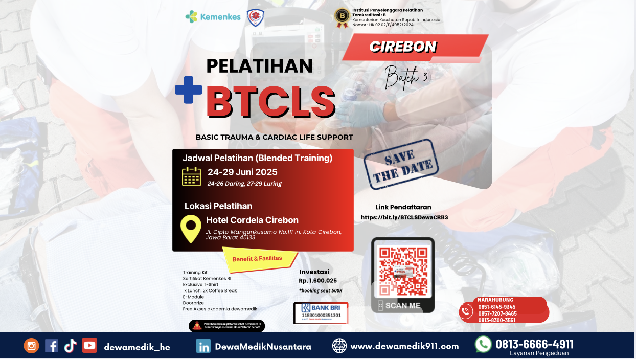 Pelatihan Basic Trauma Cardiac Life Support (BTCLS) Angkatan 30