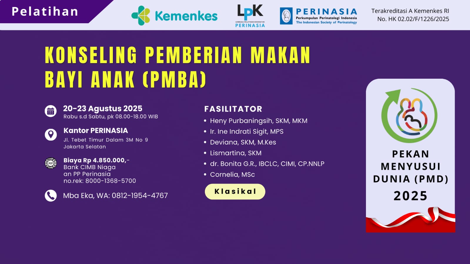 Pelatihan Konseling Pemberian Makanan Bayi dan Anak (PMBA) Angkatan 1