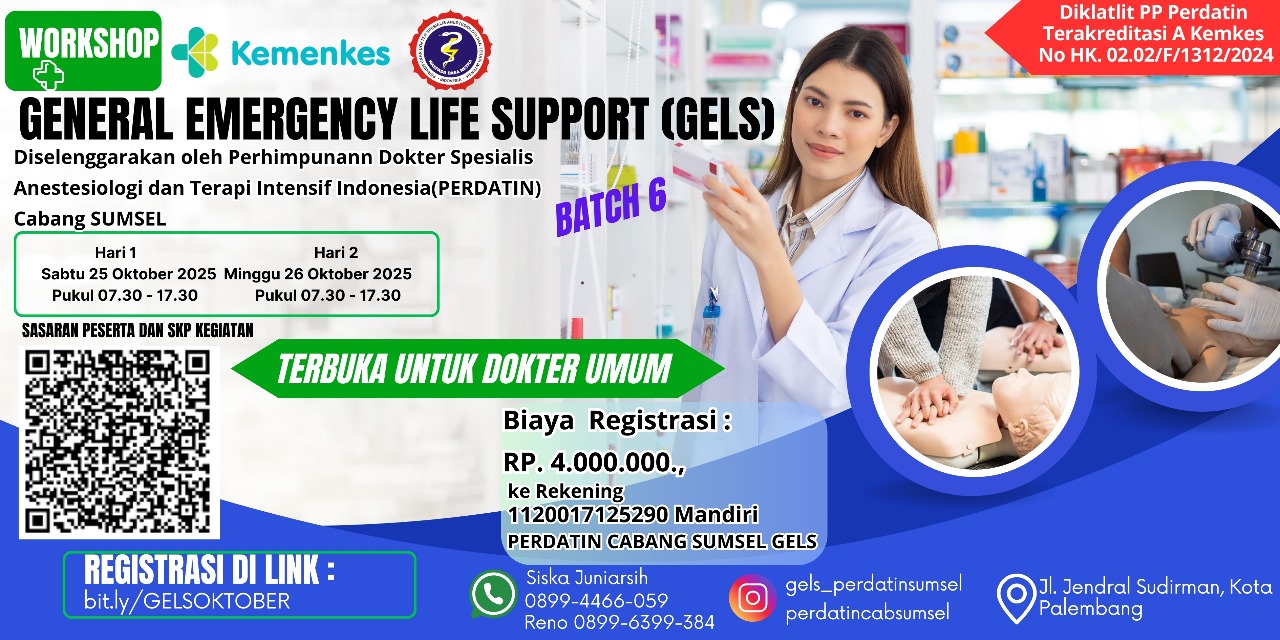 WORKSHOP GENERAL EMERGENCY LIFE SUPPORT (GELS) Angkatan 6