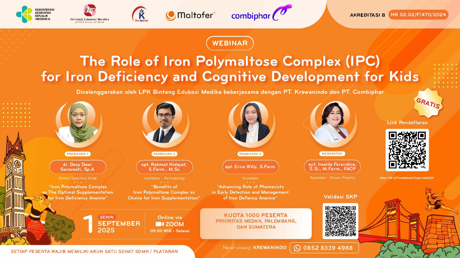Pharmacist Webinar : The Role of Iron Polymaltose Complex (IPC) For Iron Deficiency Iron Cognitive Development For Kids Angkatan 3