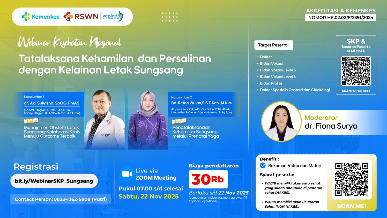 Webinar Tatalaksana Kehamilan dan Persalinan dengan Kelainan Letak Sungsang Angkatan 1