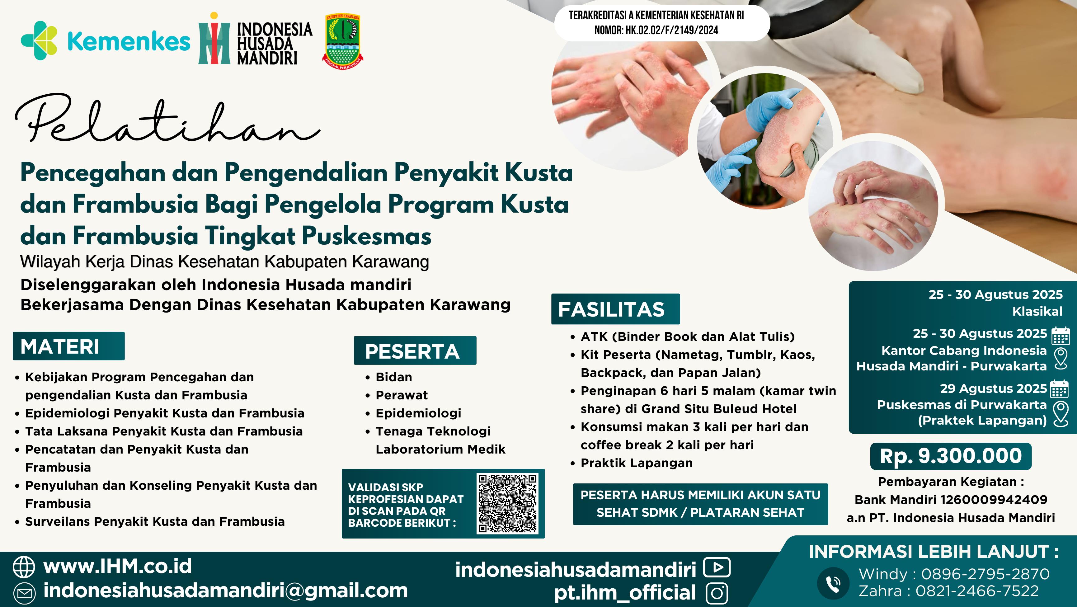 Pelatihan Pencegahan dan Pengendalian Penyakit Kusta dan Frambusia Bagi Pengelola Program Kusta dan Frambusia Tingkat Puskesmas Angkatan 1