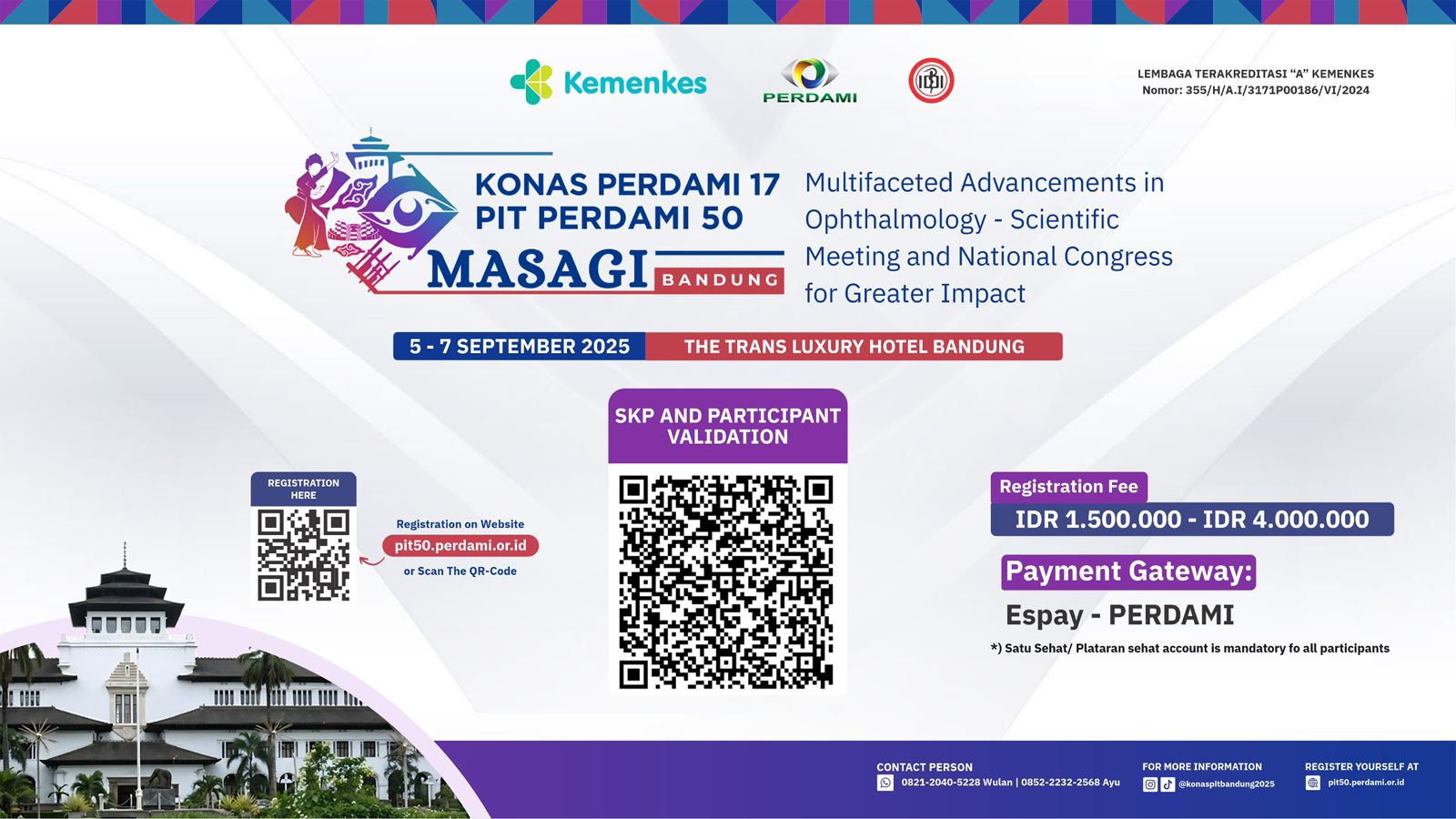 PIT PERDAMI 50: MASAGI - Multifaceted Advancements in Ophthalmology Scientific Meeting and National Congress for Greater Impact Angkatan 50