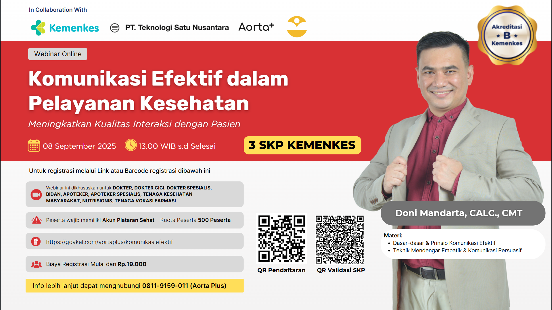 Webinar Komunikasi Efektif dalam Pelayanan Kesehatan: Meningkatkan Kualitas Interaksi dengan Pasien Angkatan 1