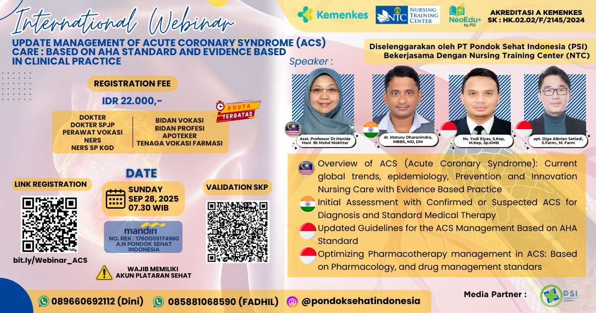 Update Management of Acute Coronary Syndrome (ACS) Care : Based on AHA Standard and Evidence Based in Clinical Practice Angkatan 1