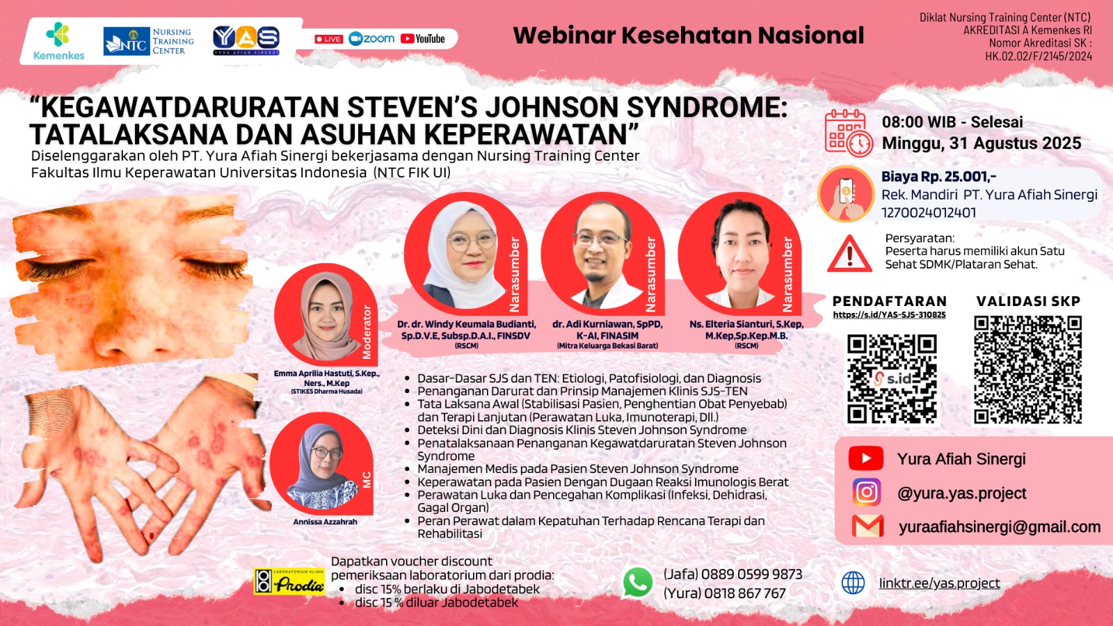 Kegawatdaruratan Steven Johnson Syndrome : Tatalaksana dan Asuhan Keperawatan Angkatan 1