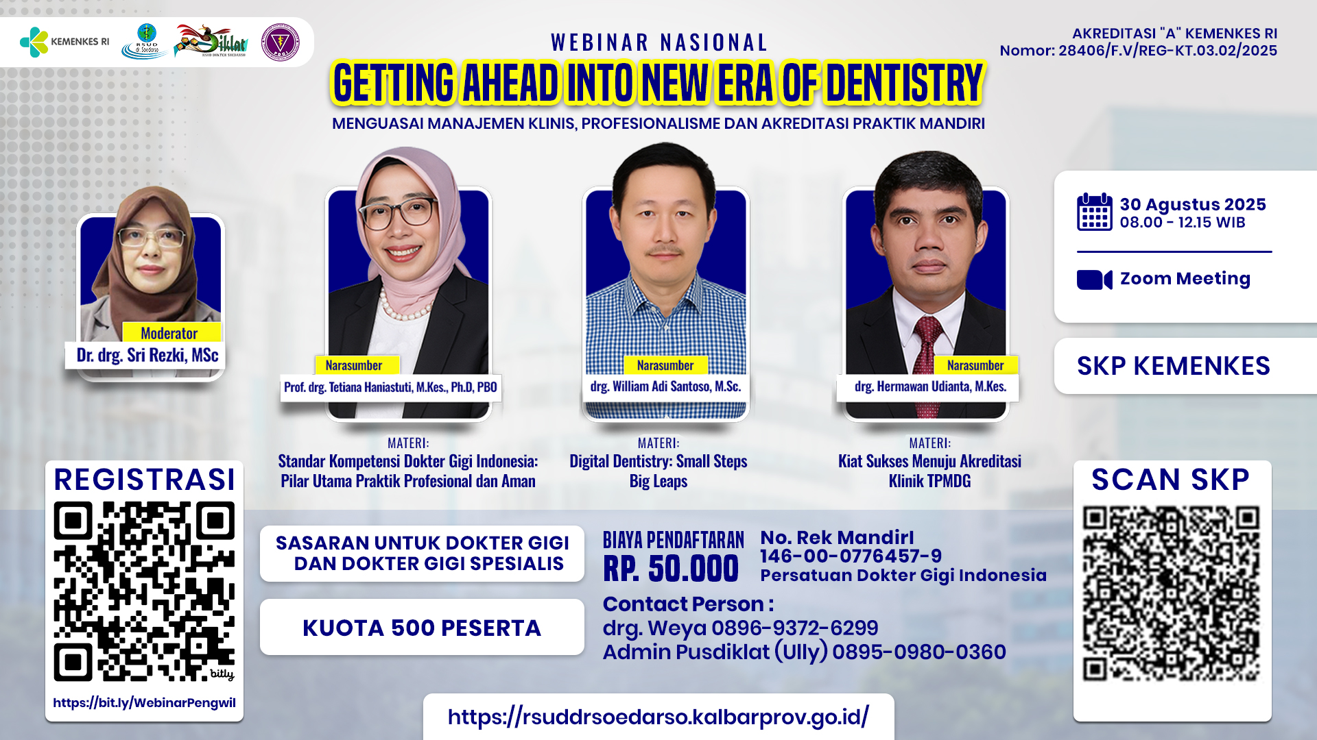 WEBINAR NASIONAL GETTING AHEAD INTO NEW ERA OF DENTISTRY Angkatan 1