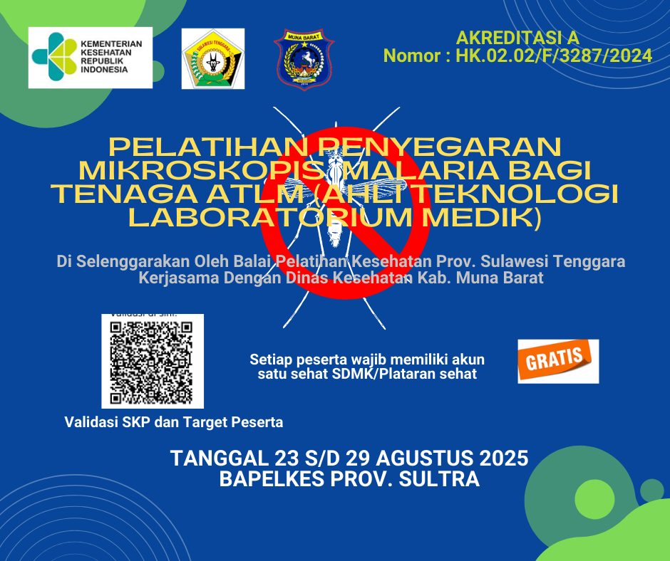 Pelatihan Penyegaran Mikroskopis Malaria bagi Tenaga ATLM (Ahli Teknologi Laboratorium Medik) Angkatan 1
