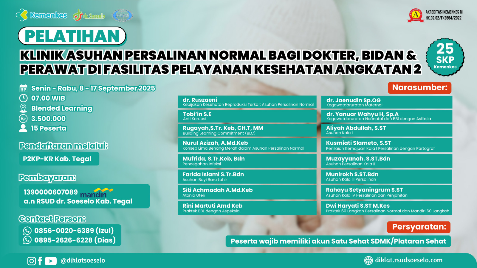 Pelatihan Klinik Asuhan Persalinan Normal Bagi Dokter, Bidan Dan Perawat Di Fasilitas Pelayanan Kesehatan Angkatan 2