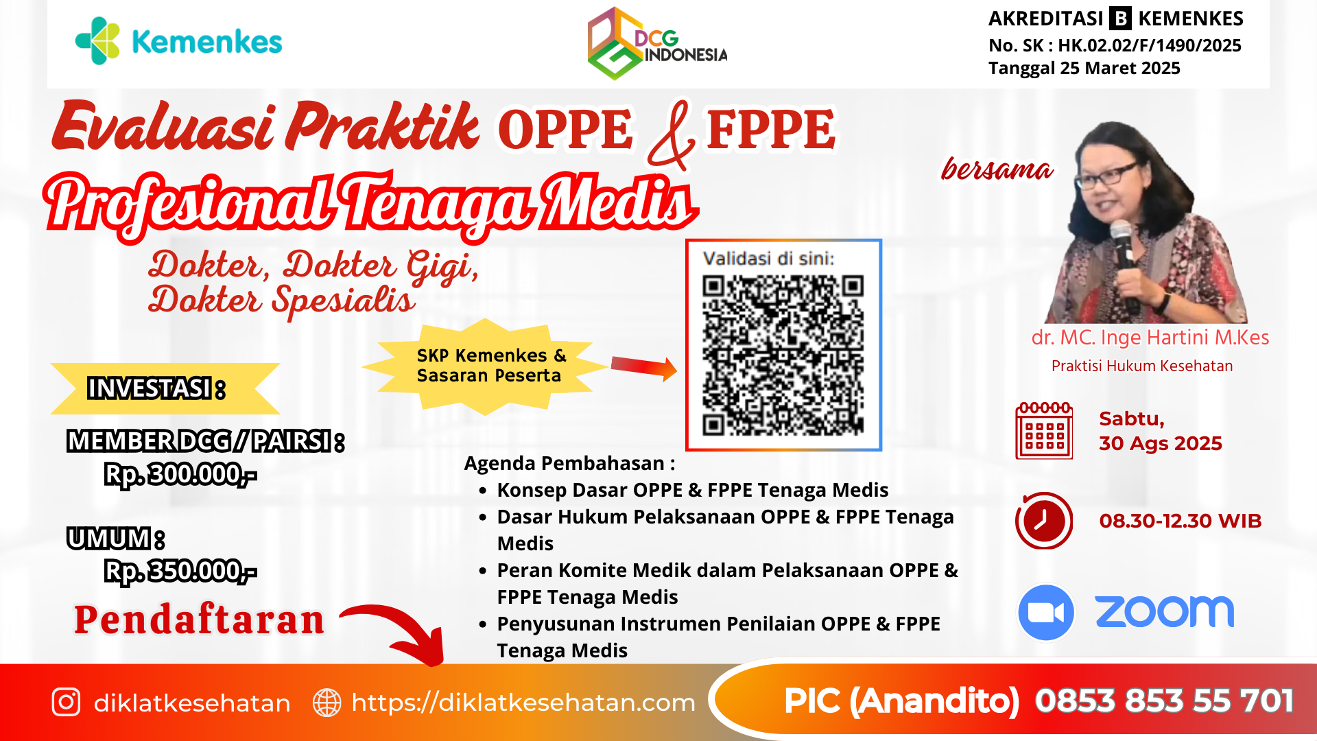 EVALUASI PRAKTIK PROFESIONAL BERKELANJUTAN DAN  TERFOKUS (OPPE & FPPE) BAGI TENAGA MEDIS  (DOKTER / DOKTER GIGI / SPESIALIS / SUBSPESIALIS) Angkatan 1