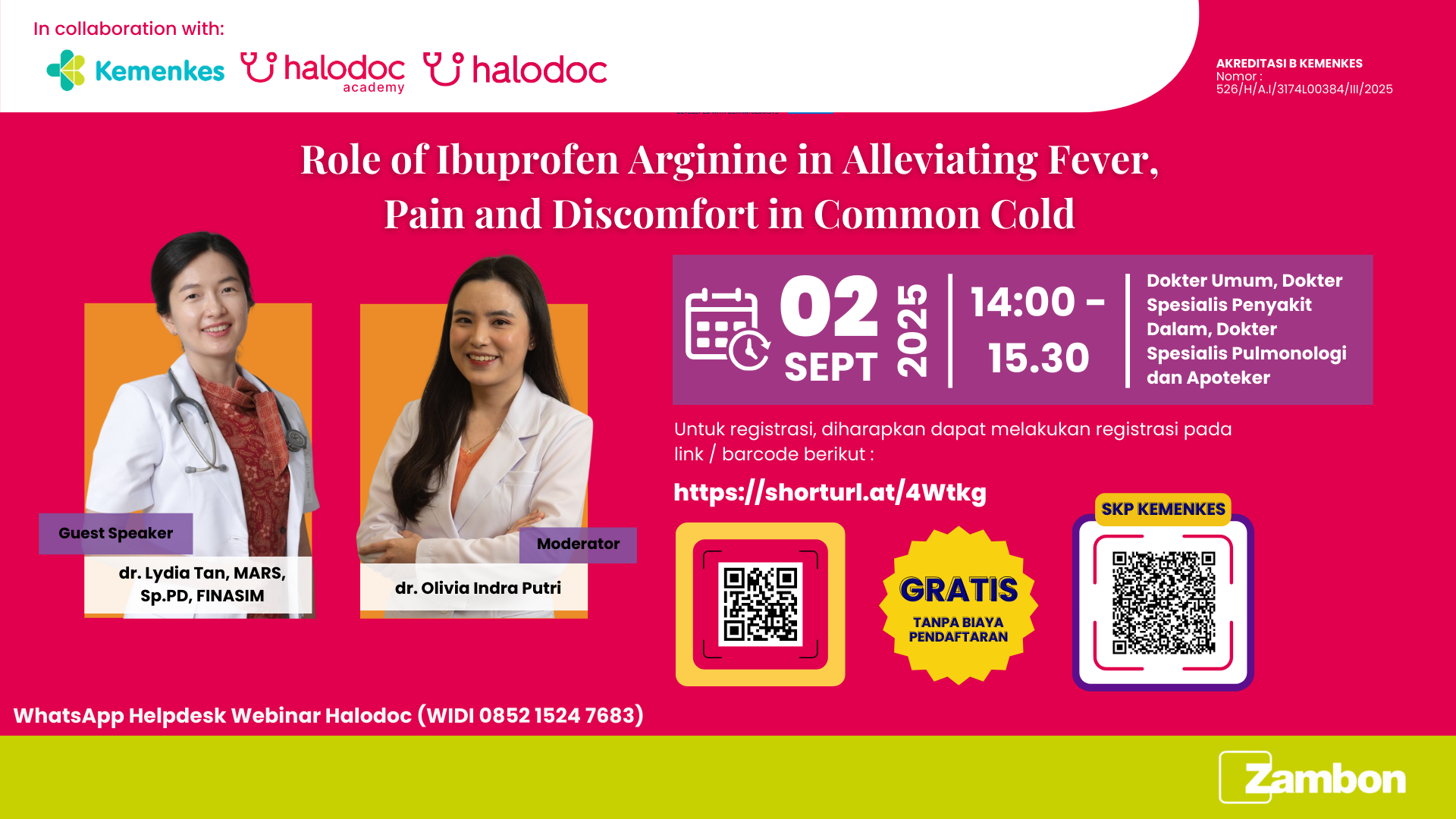 Role of Ibuprofen Arginine in Alleviating Fever, Pain and Discomfort in Common Col Angkatan 1