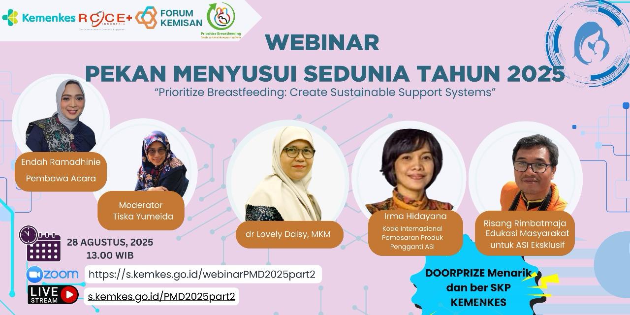 Webinar Series Refreshing PMBA dalam rangka peringatan Pekan Menyusui Sedunia 2025 Angkatan 3