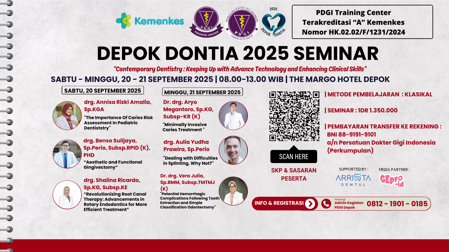 DEPOK DONTIA 2025 SEMINAR “Contemporary Dentistry: Keeping Up With Advance Technology & Enhancing Clinical Skills” Angkatan 1