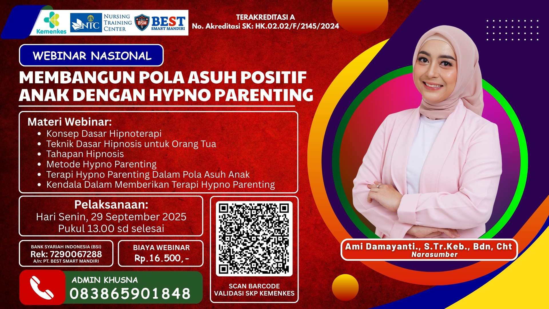 MEMBANGUN POLA ASUH POSITIF ANAK DENGAN HYPNO PARENTING Angkatan 1
