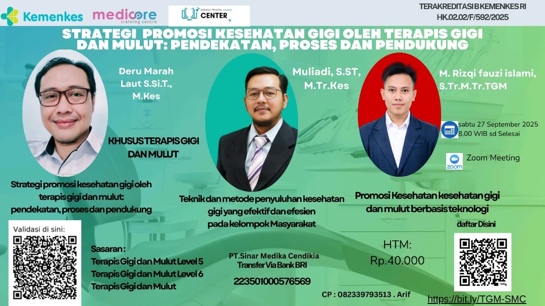 STRATEGI PROMOSI KESEHATAN GIGI OLEH TERAPIS GIGI DAN MULUT: PENDEKATAN, PROSES DAN PENDUKUNG Angkatan 1