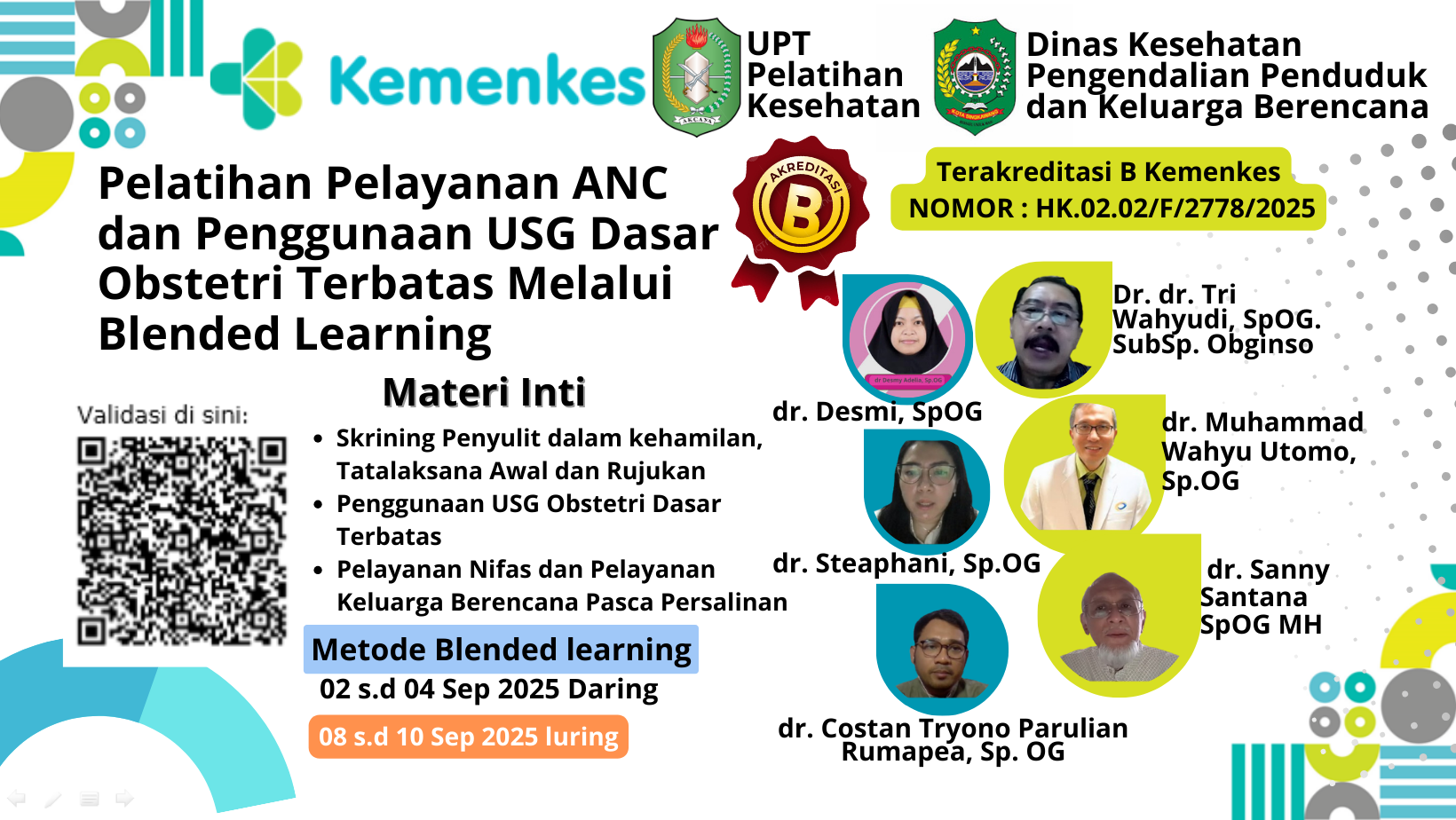 Pelatihan Pelayanan ANC dan Penggunaan USG Dasar Obstetri Terbatas Melalui Blended Learning Angkatan 1
