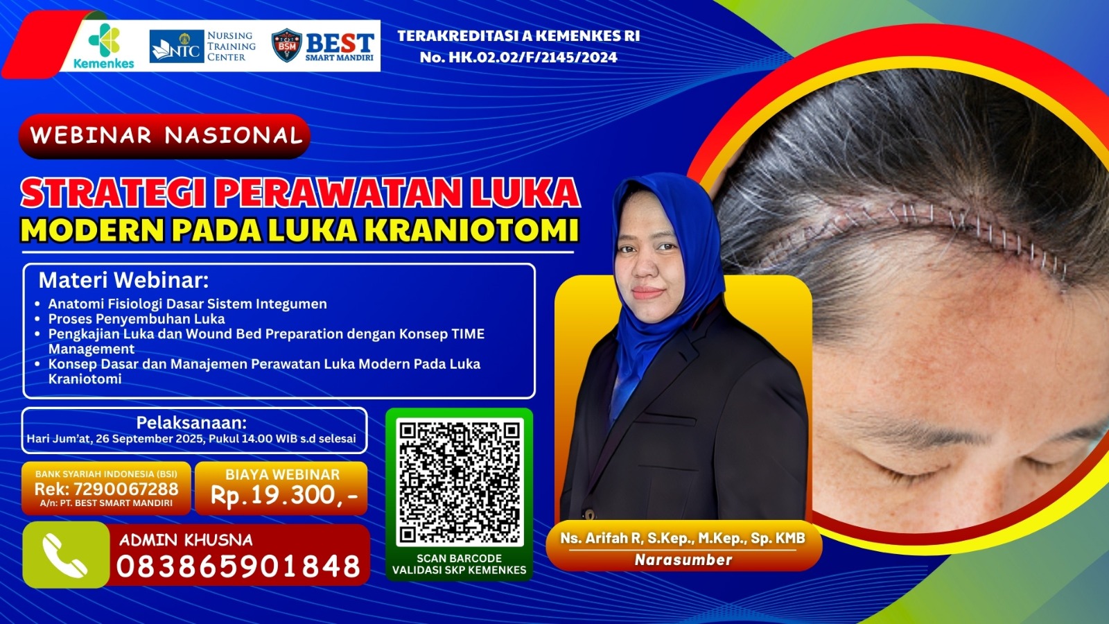 Strategi Perawatan Luka Modern pada Luka Kraniotomi Angkatan 1