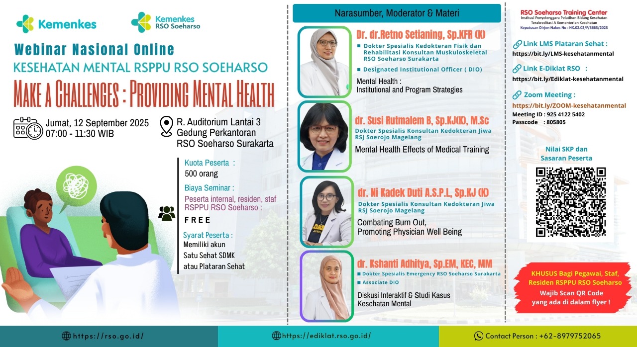Webinar Kesehatan Mental RSPPU RSO Soeharso - Make a Challenges : Providing Mental Health Angkatan 1
