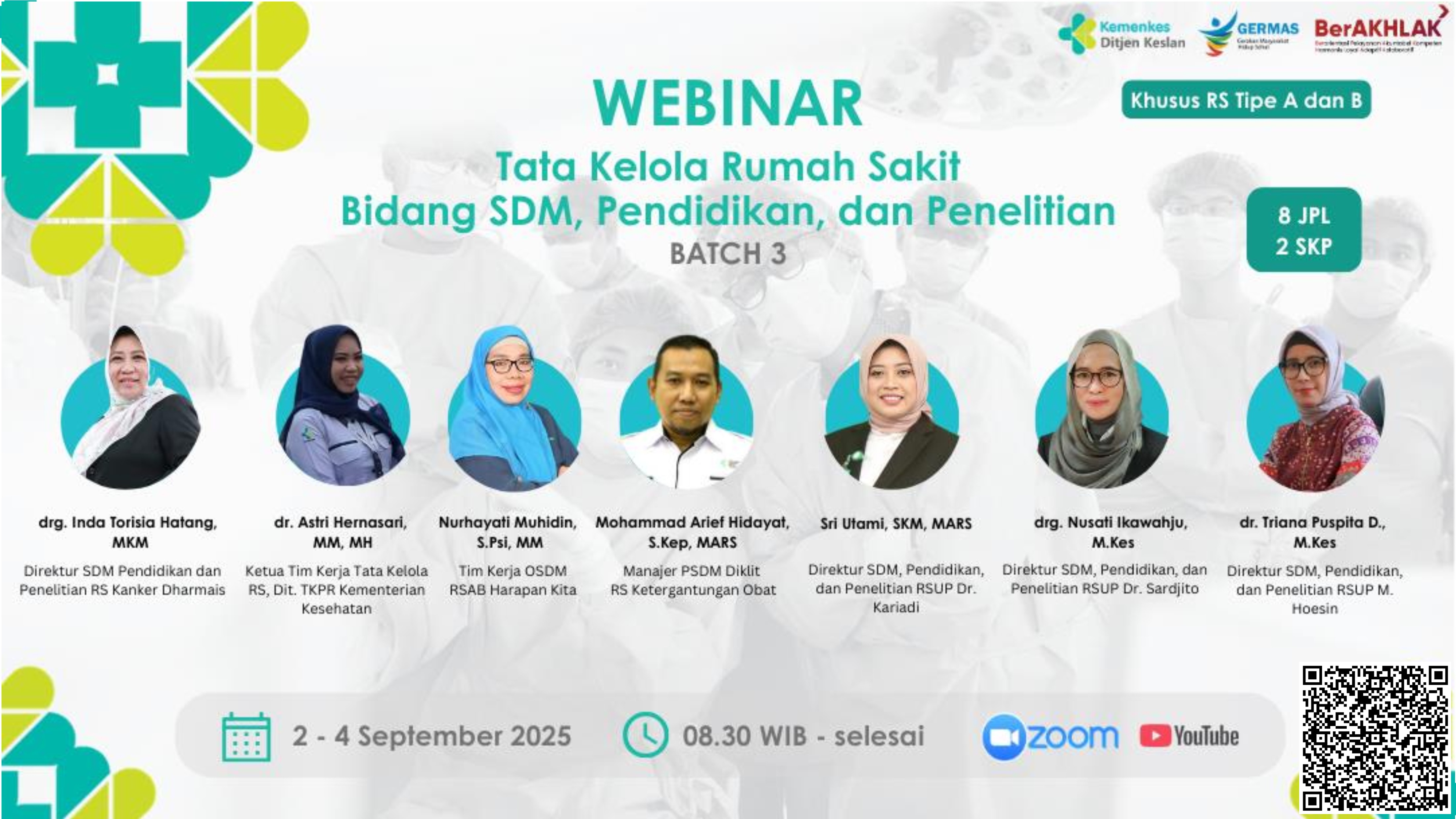 WEBINAR TATA KELOLA RS BIDANG SDM, PENDIDIKAN DAN PELATIHAN Angkatan 3