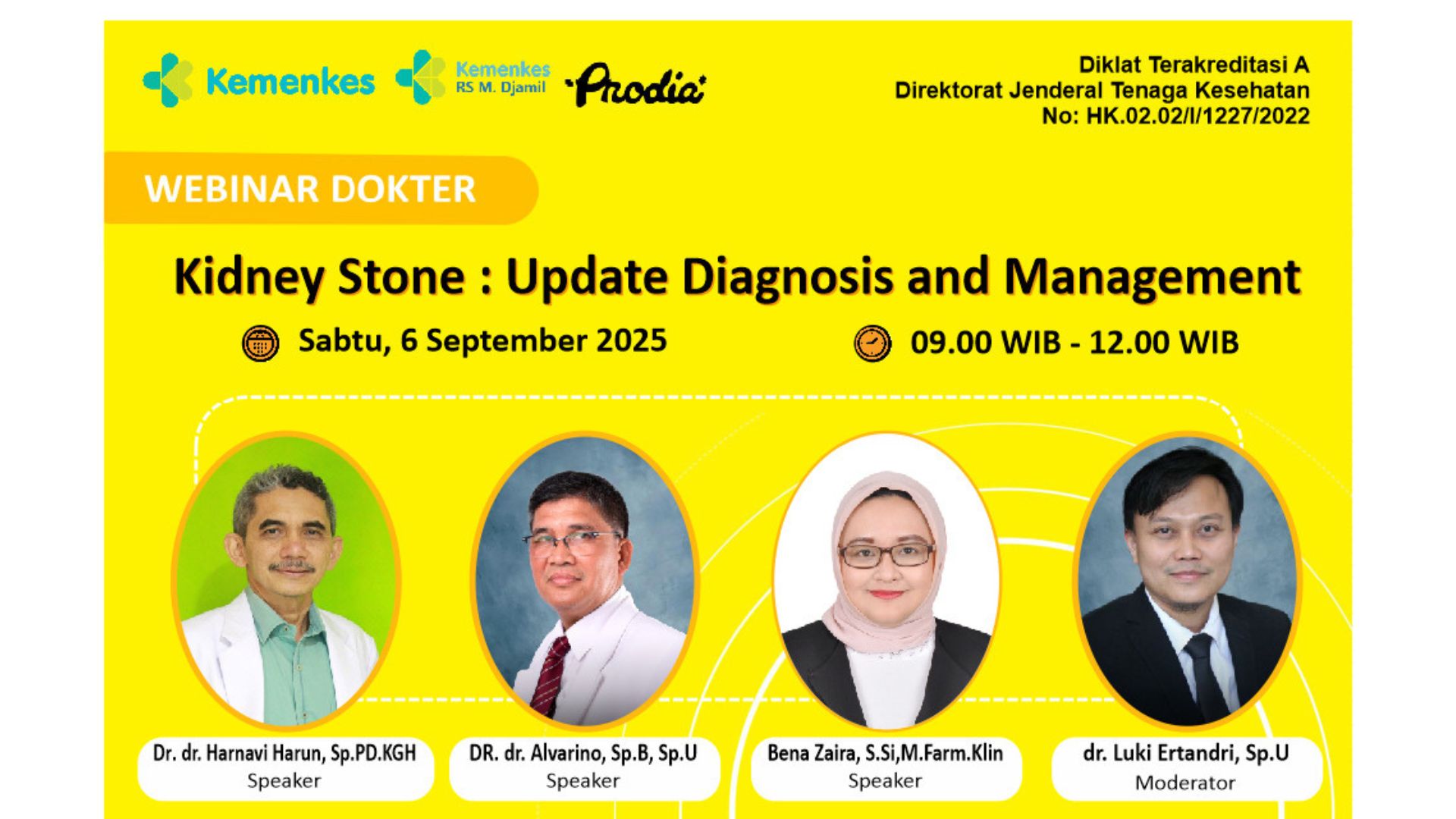 Webinar Kidney Stone : Update Diagnosis and Management  Angkatan 1