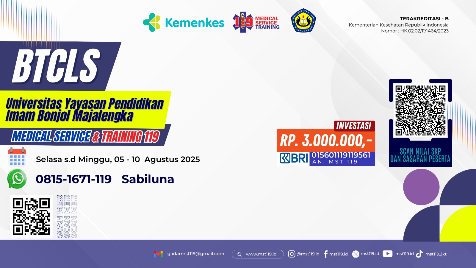 Pelatihan Basic Trauma Cardiac Life Support (BTCLS) Angkatan 92
