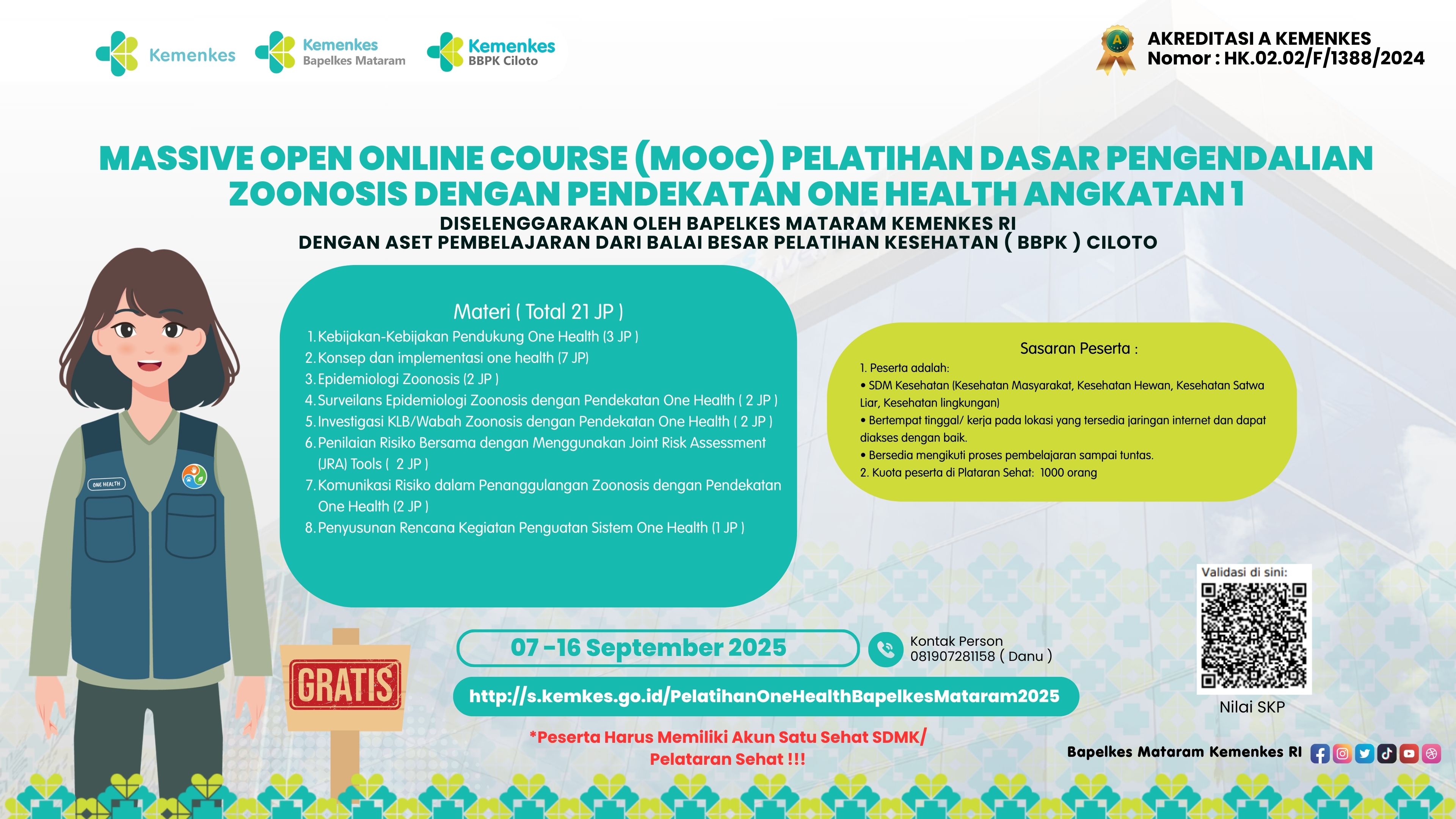 Massive Open Online Course (MOOC) Pelatihan Dasar Pengendalian Zoonosis dengan Pendekatan One Health Angkatan 1
