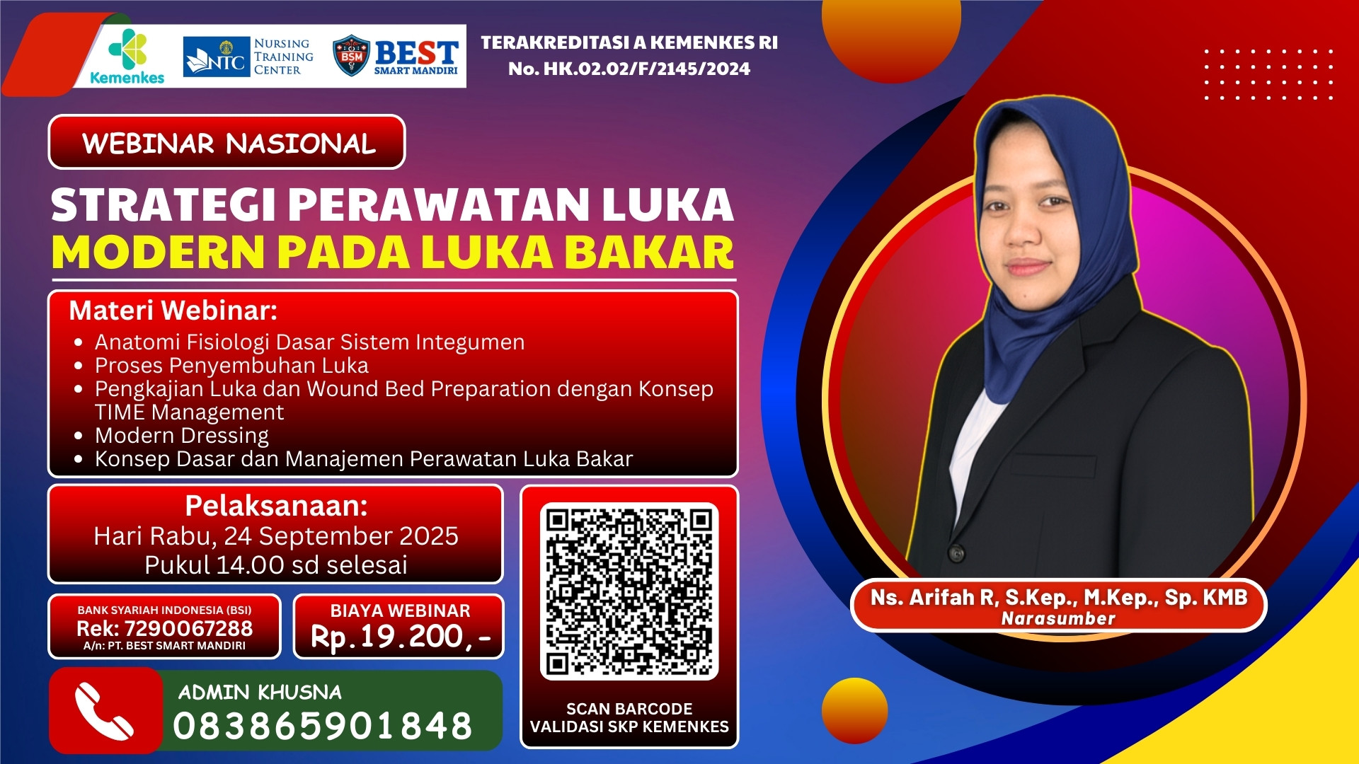 Strategi Perawatan Luka Modern pada Luka Bakar Angkatan 1