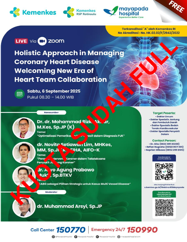 Webinar Holistic Approach in Managing Coronary Heart Disease-Welcoming New Era of Heart Team Collaboration Angkatan 1