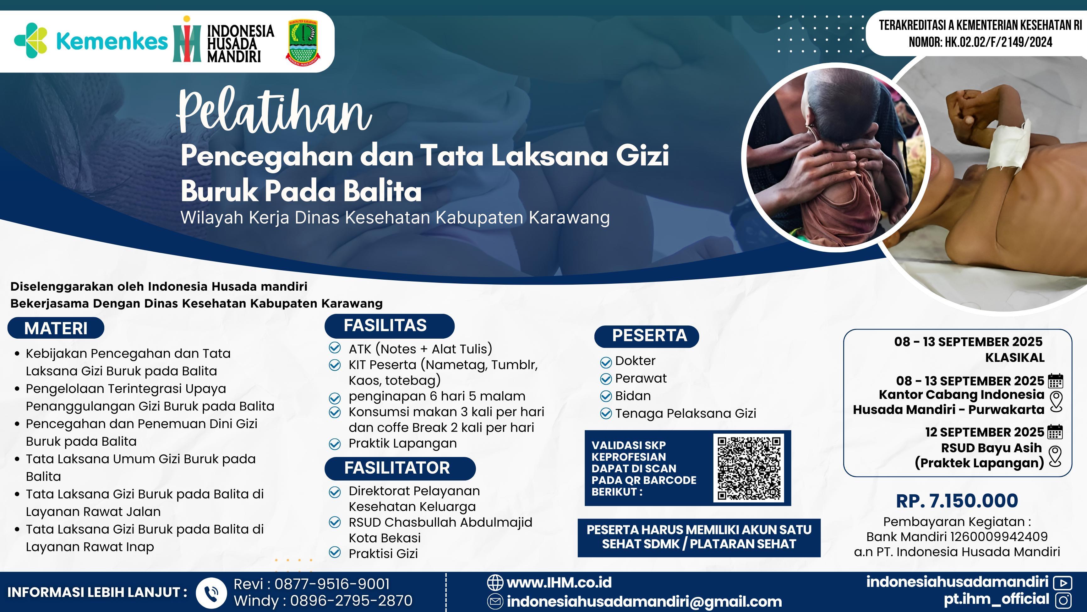 Pelatihan Pencegahan dan Tatalaksana Gizi Buruk pada Balita Angkatan 1