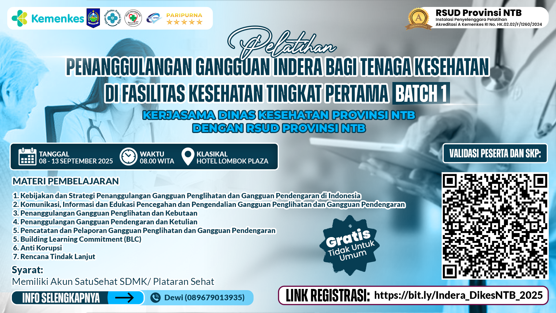Pelatihan Penanggulangan Gangguan Indera Bagi Tenaga Kesehatan di Fasilitas Kesehatan Tingkat Pertama Angkatan 1