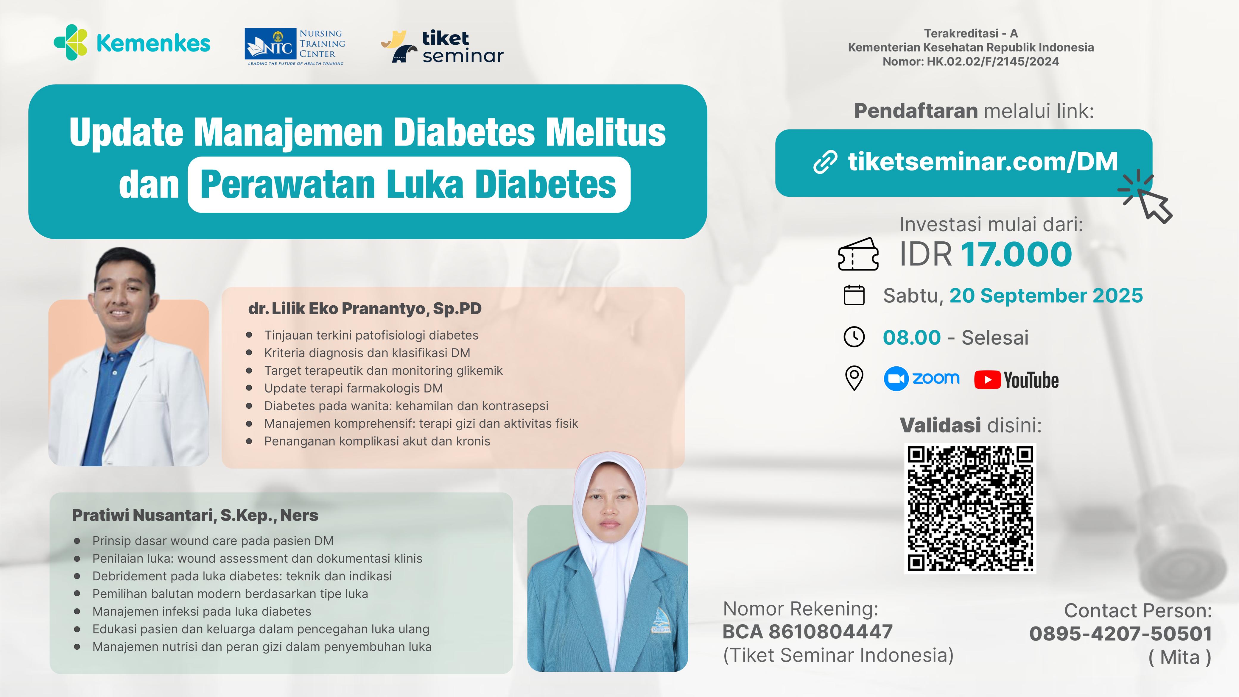 Update Manajemen Diabetes Melitus dan Perawatan Luka Diabetes Melitus Angkatan 1